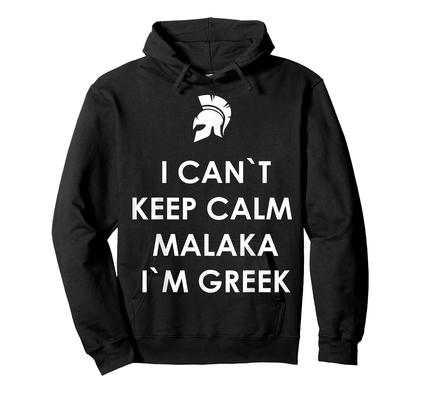 I Can`t Keep Calm Malaka I'm Greek Greece T-Shirt