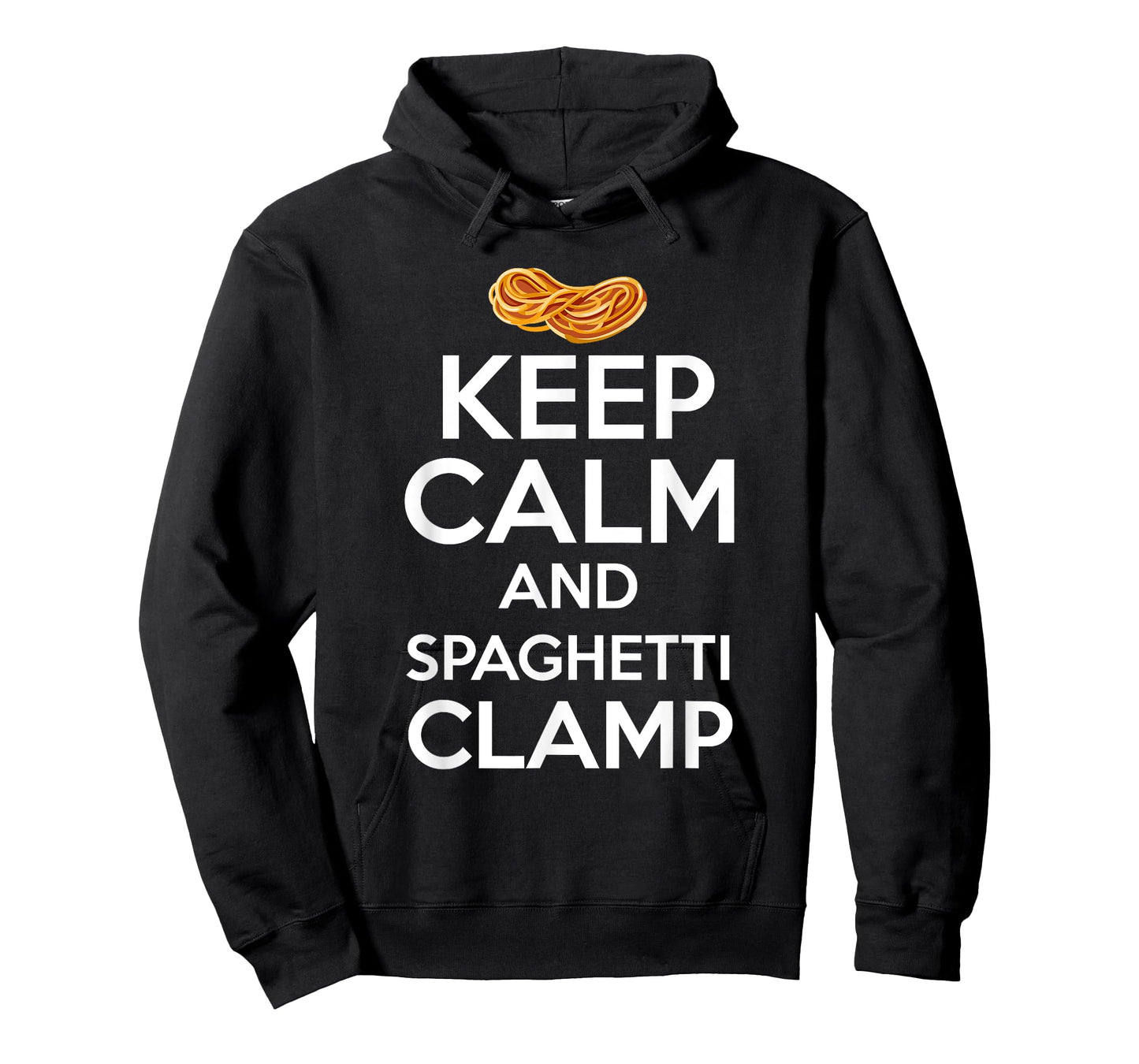 Keep Calm And Spaghetti Clamp Funny Quote Tee T-Shirt