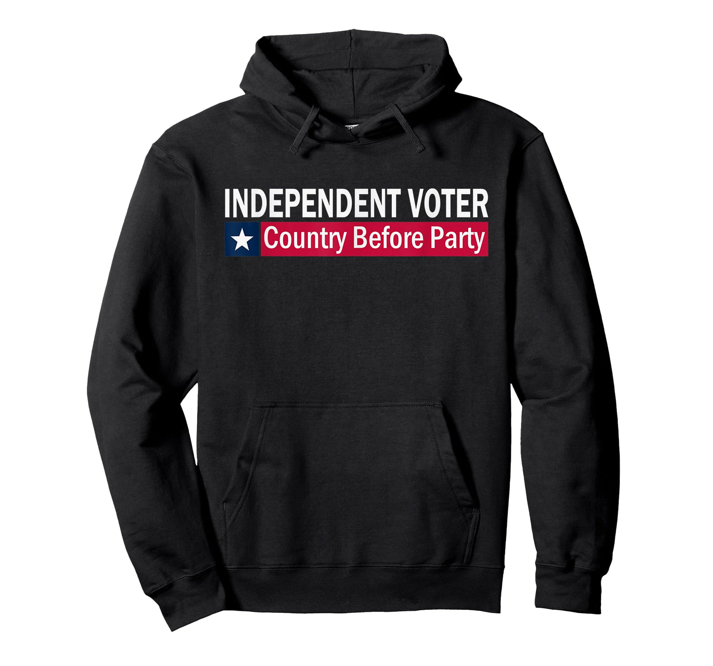 Independent Voter Country Before Party T-Shirt