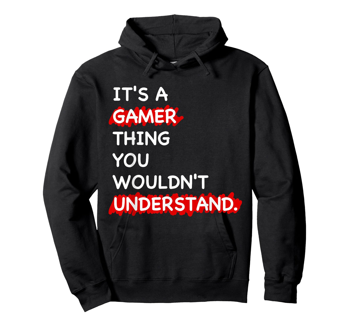 It's a Gamer Thing Funny Gamer Gaming Men Boys Kids T-Shirt
