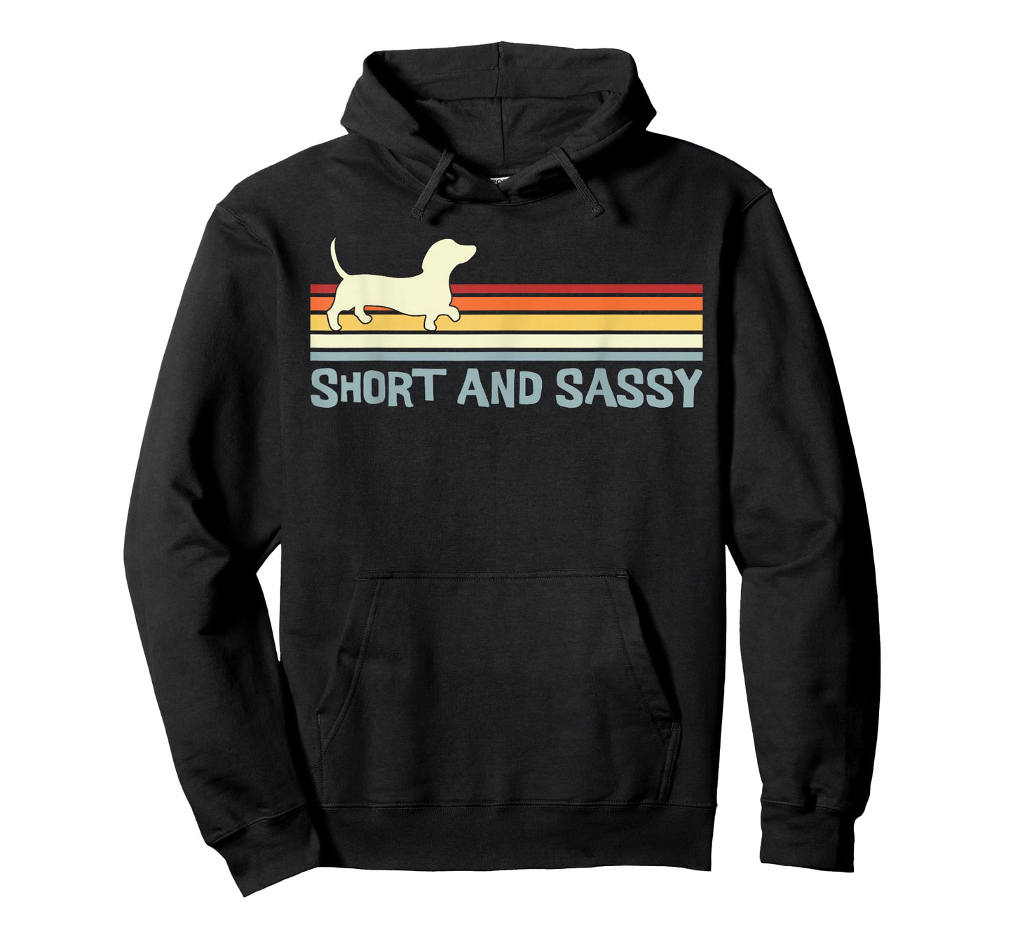 Dachshund Short and Sassy Funny Weiner Dog T-Shirt