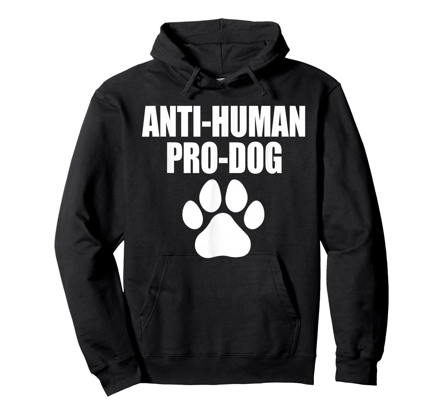 Anti-Human Pro-Dog Dog Puppy Lover Animal T-Shirt