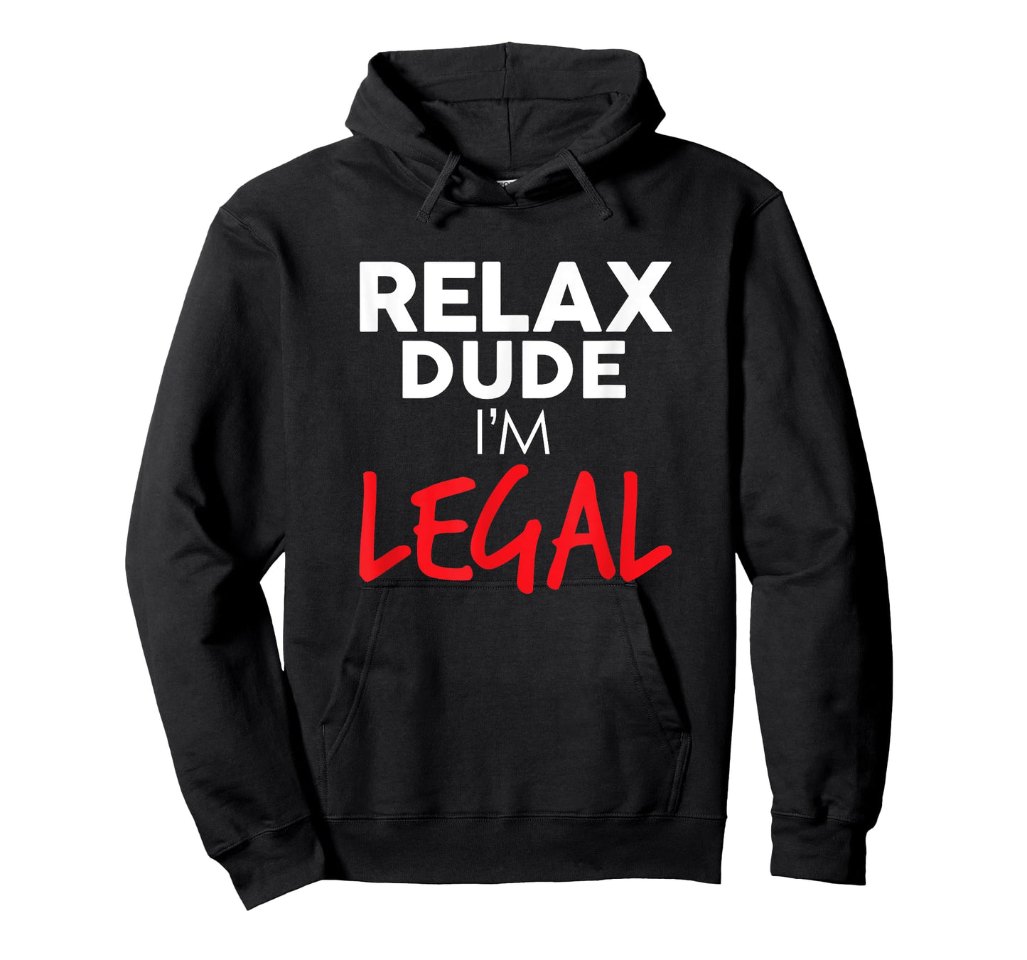Relax, I'm Legal Funny Support Immigration and Immigrants T-Shirt
