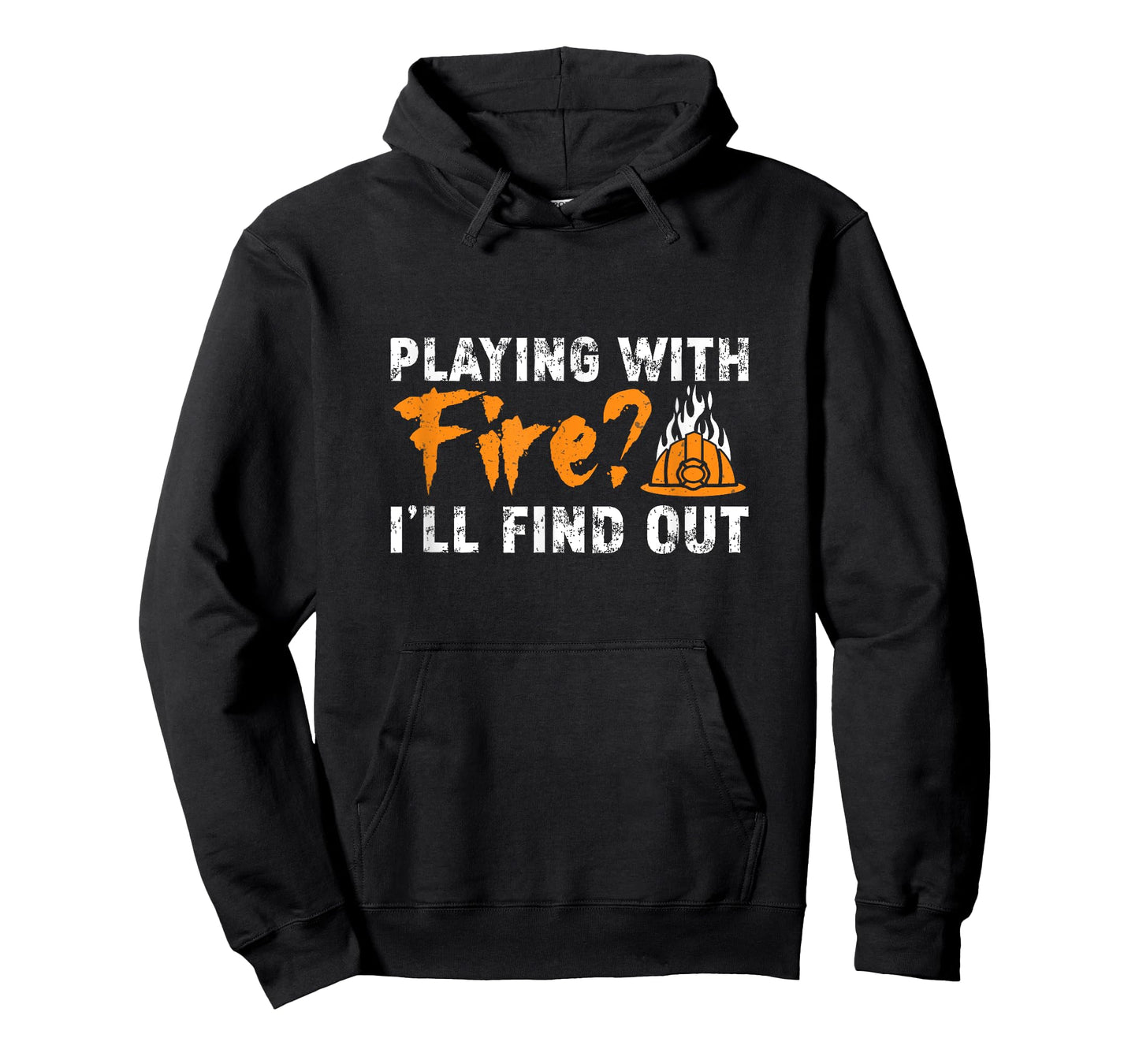 Cool Arson Fire Investigator Playing With Fire I'll Find Out T-Shirt
