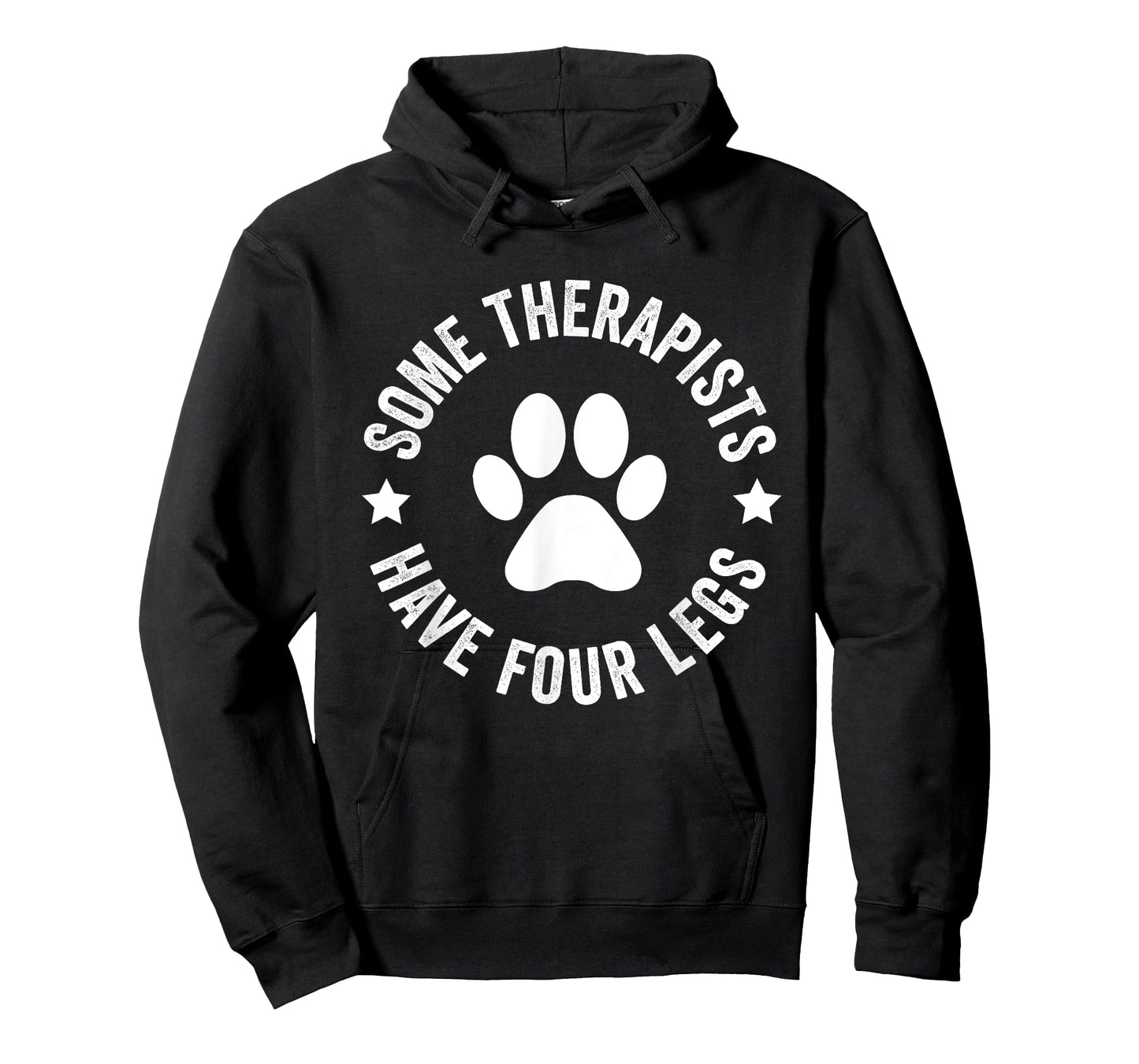 Some therapists have four legs funny Dog Paws Vintage Dogs T-Shirt for Men Women Kids