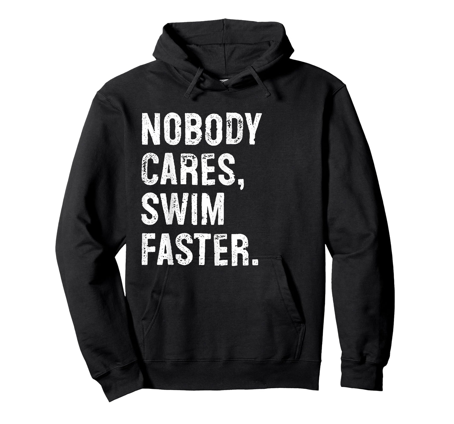 Nobody Cares Swim Faster Funny Swim Coach T-Shirt
