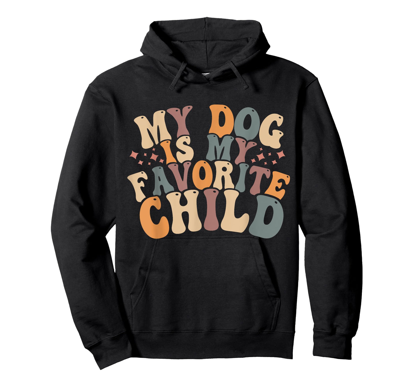 My dog is My Favorite Child Men Women T-Shirt