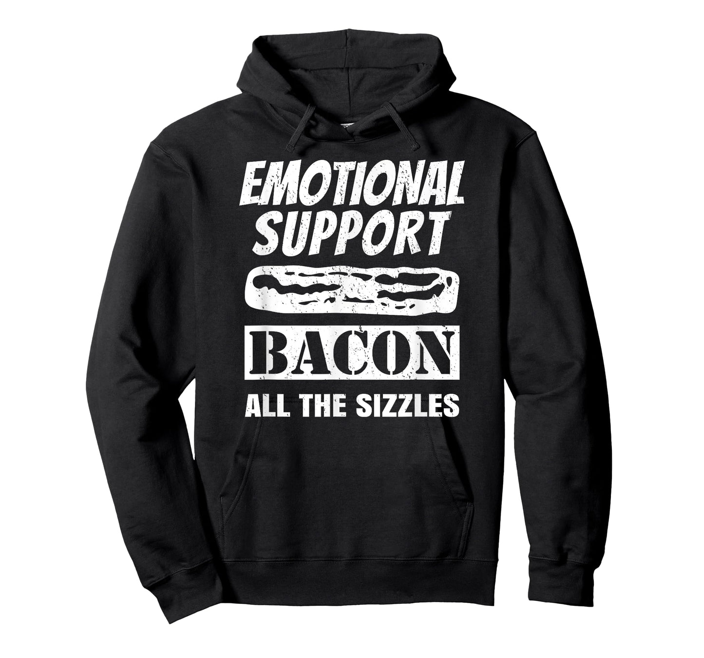 Emotional Support Bacon All the Sizzles Funny T-Shirt