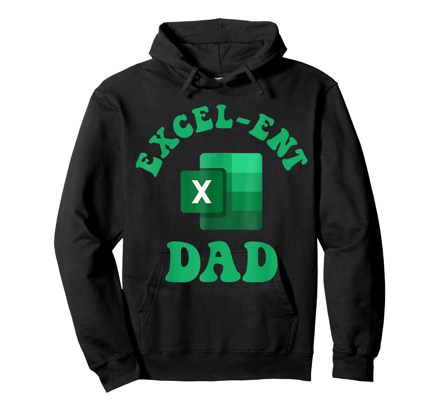 Excel-ent Dad Fathers Day Excel Spreadsheet Groovy Dad T-Shirt