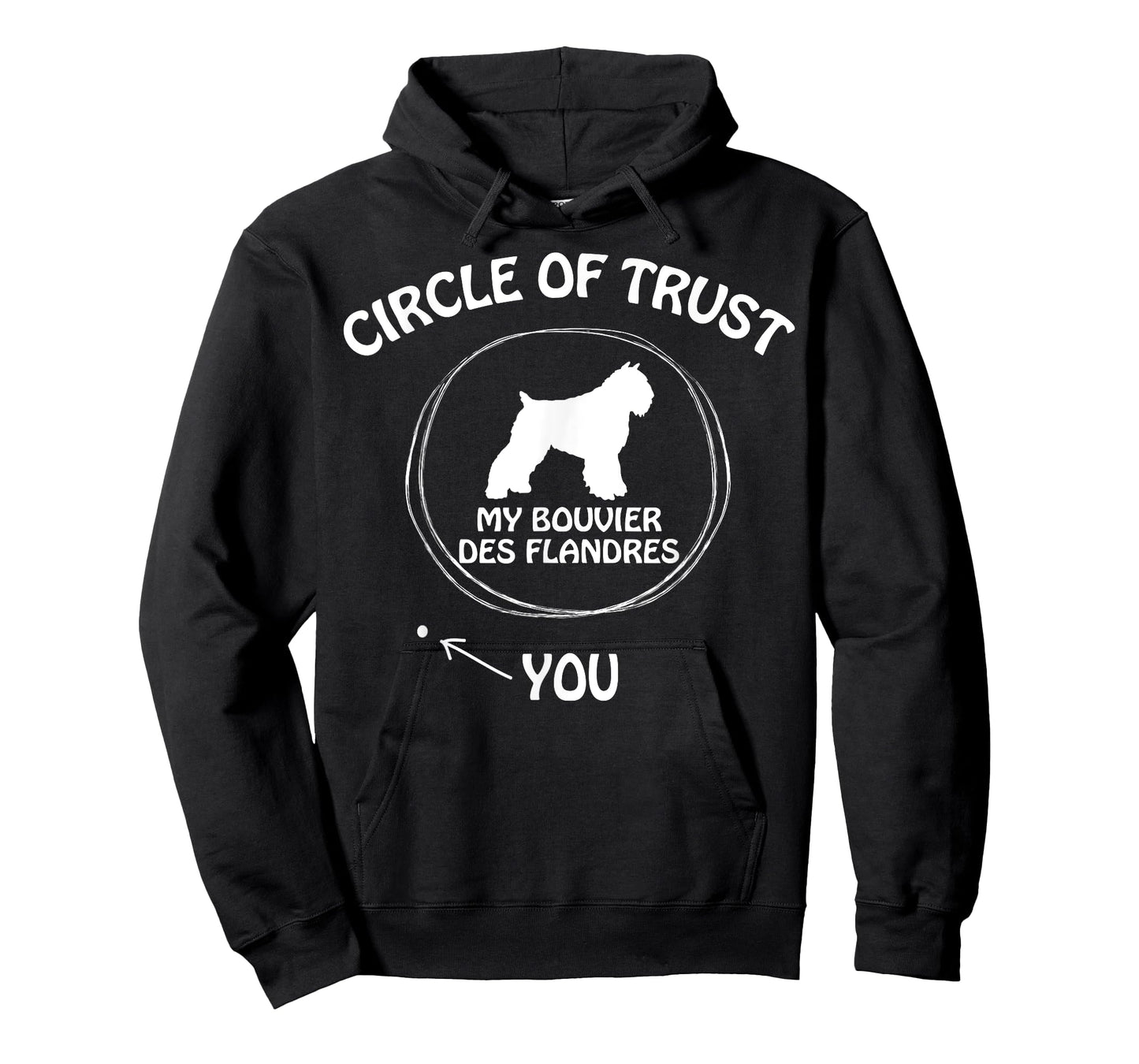 Circle of Trust My Bouvier des Flandres funny T-Shirt