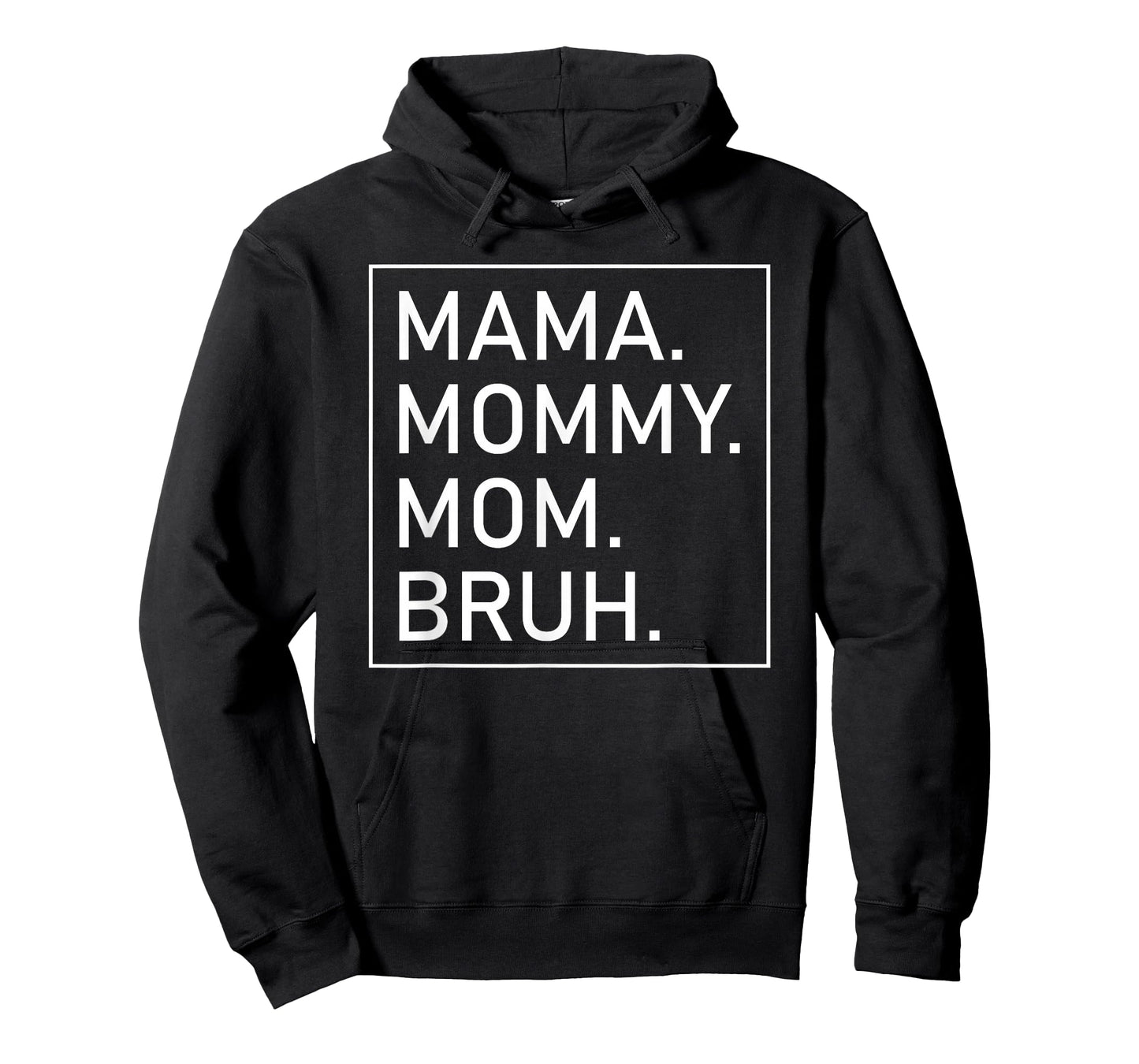 Mama Mommy Mom Bruh Women's Mama T-Shirt
