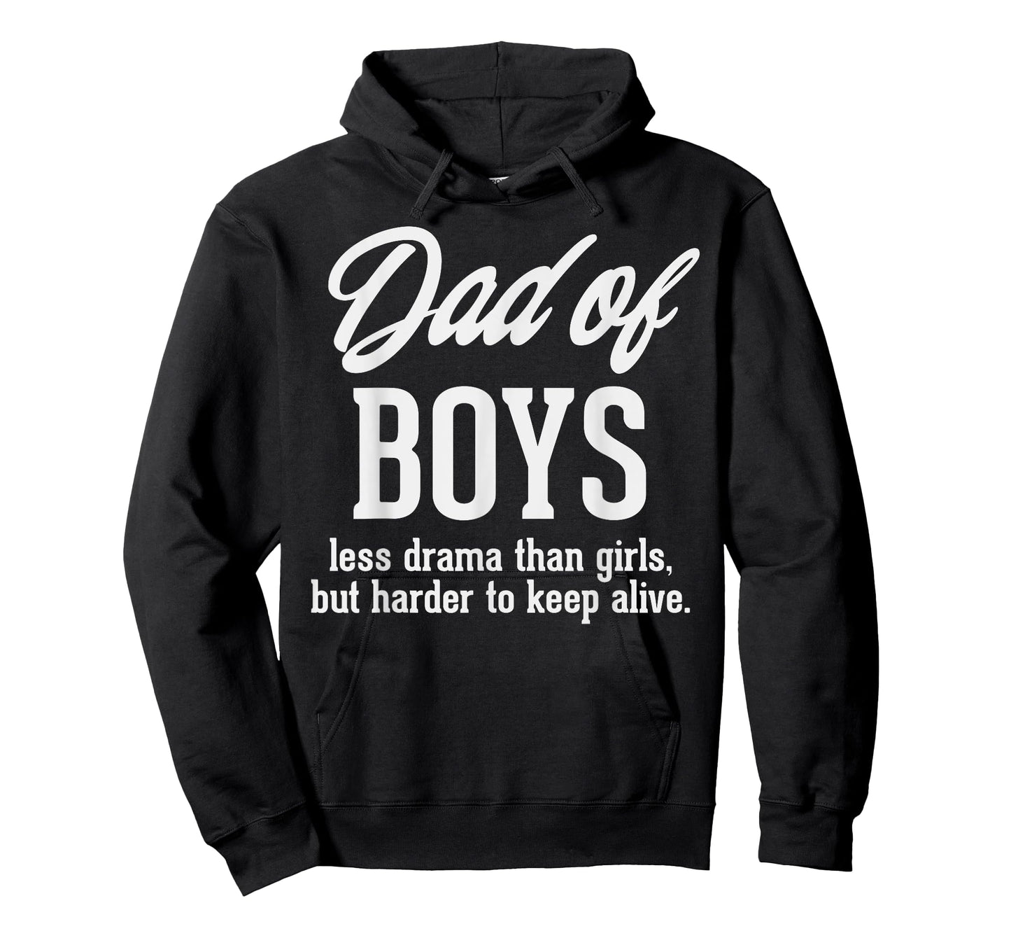 Dad Of Boys Less Drama Funny Fathers Day Daddy Sons Men Gift T-Shirt