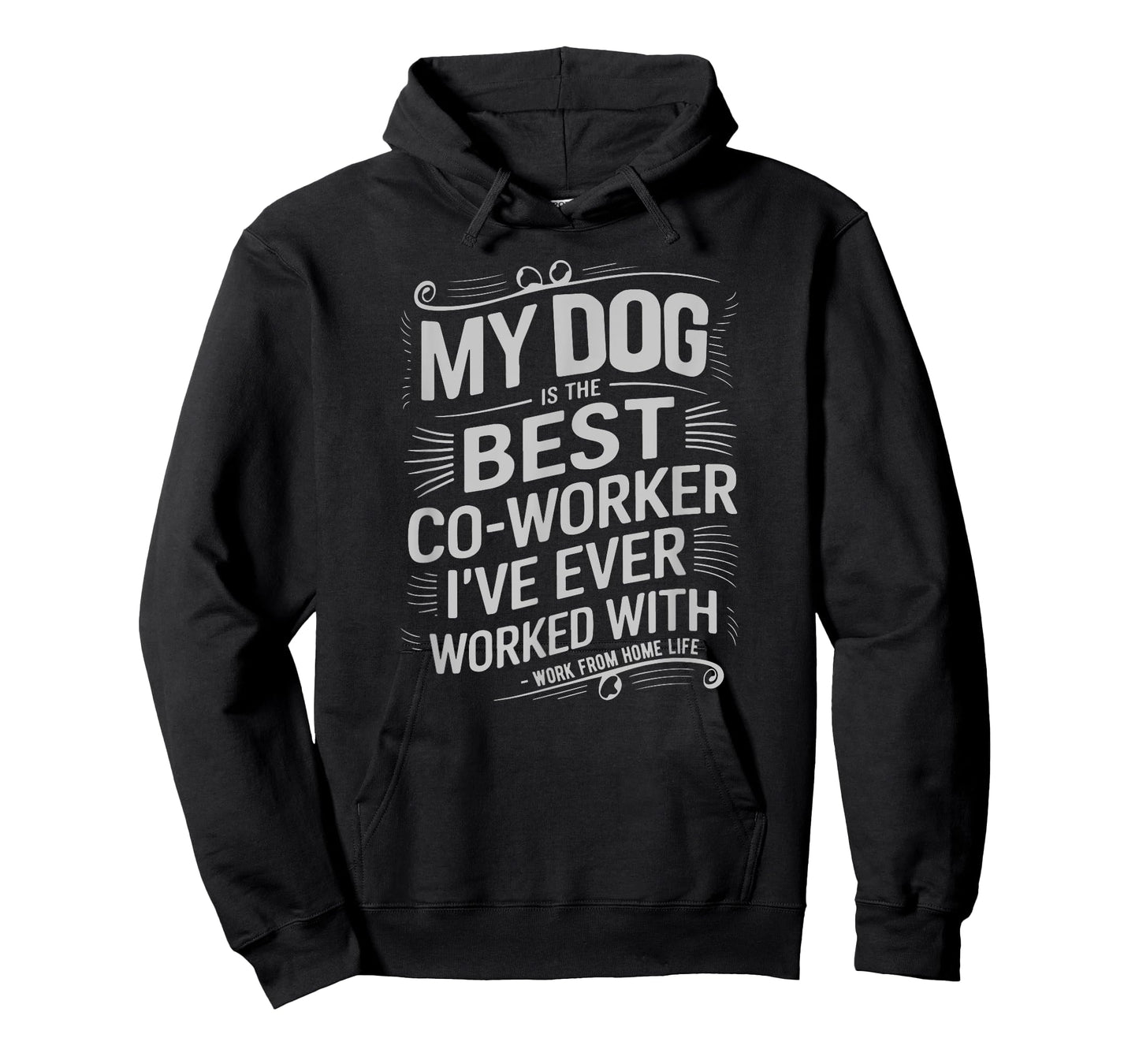 Dog Is The Best Co-Worker Funny Remote Work Home-Based Job T-Shirt