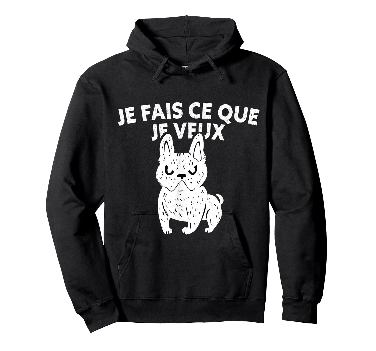 Je fais ce que je veux bouledogue français French Bulldog T-Shirt