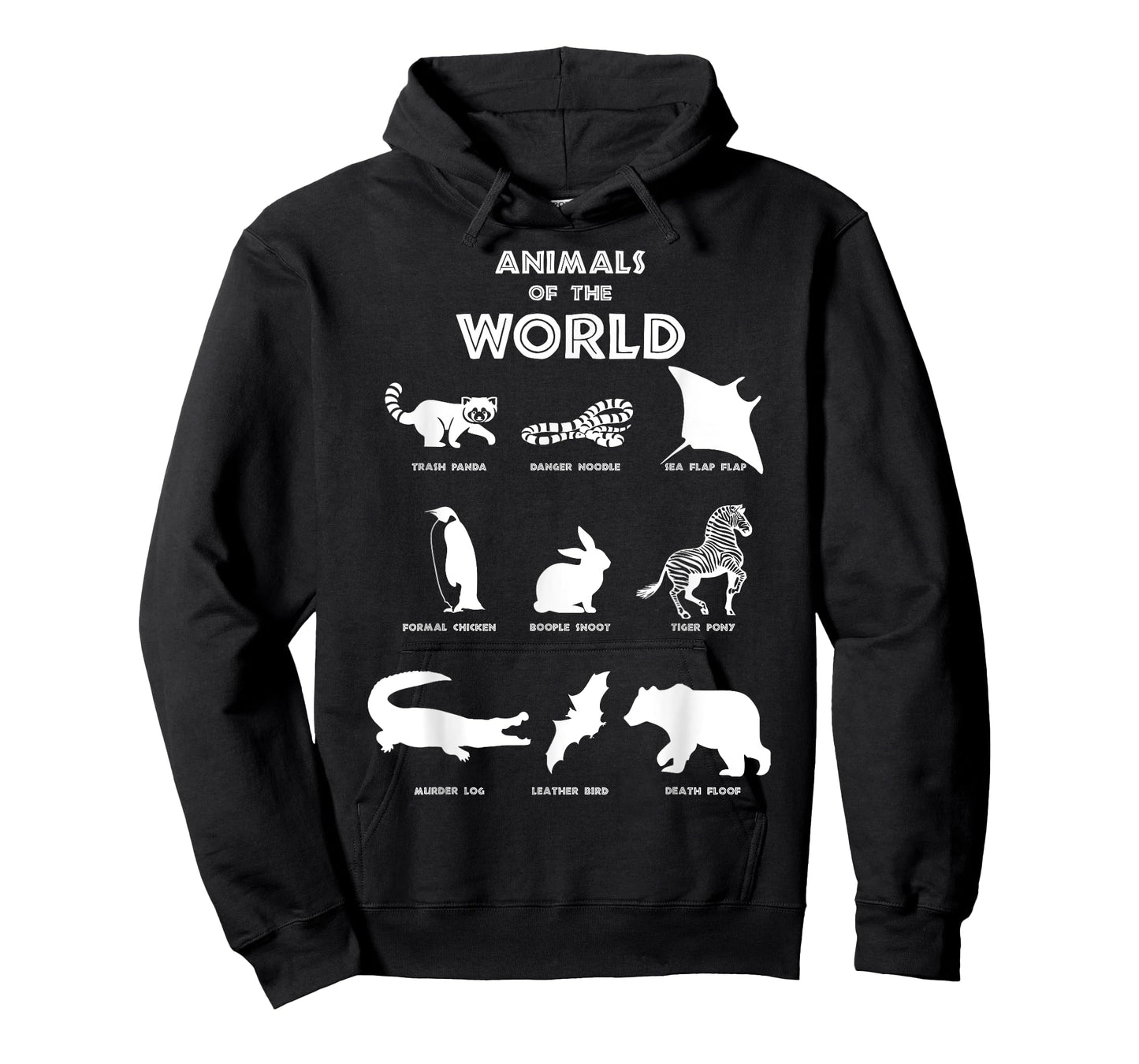 Funny Animals of the World, Fun Names Of Animals T-Shirt