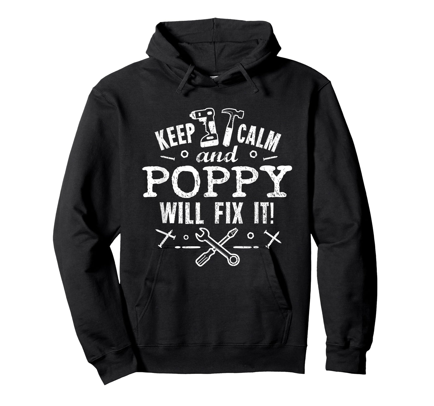 Keep Calm Poppy Will Fix It Grandfather Dad Handy Man T-Shirt