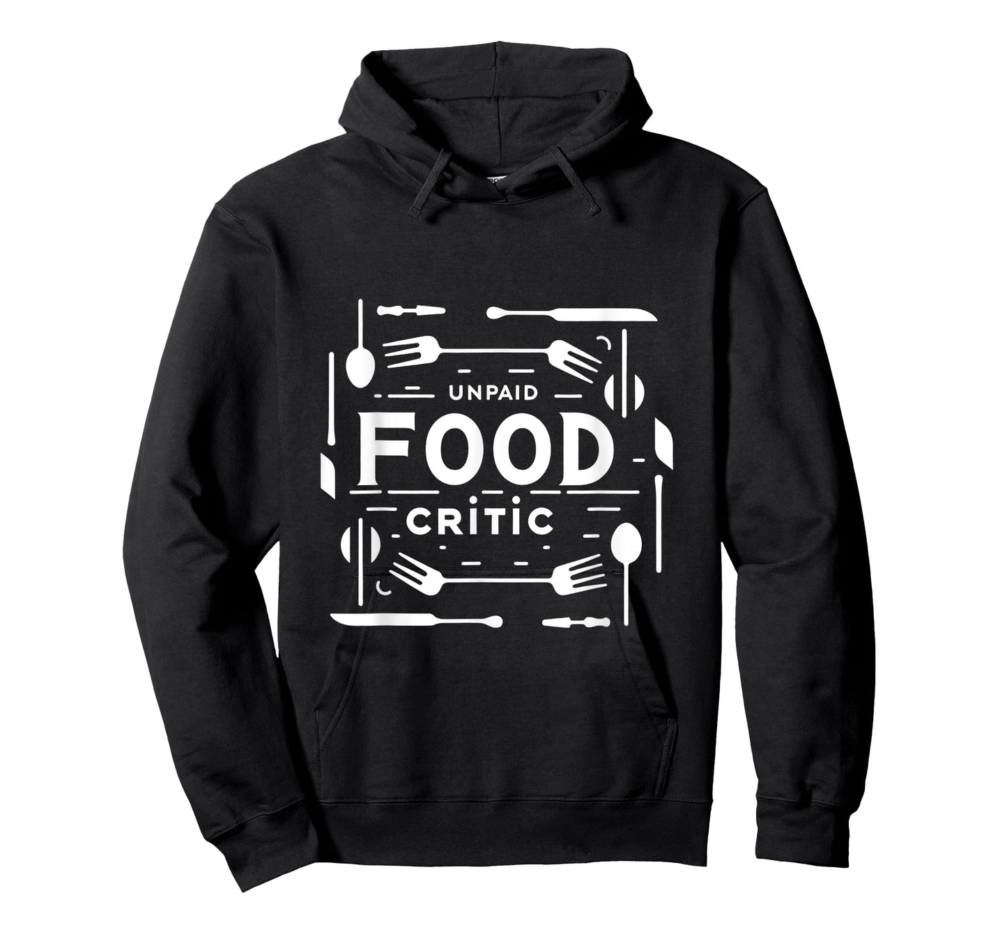 Unpaid Food Critic ||-- T-Shirt
