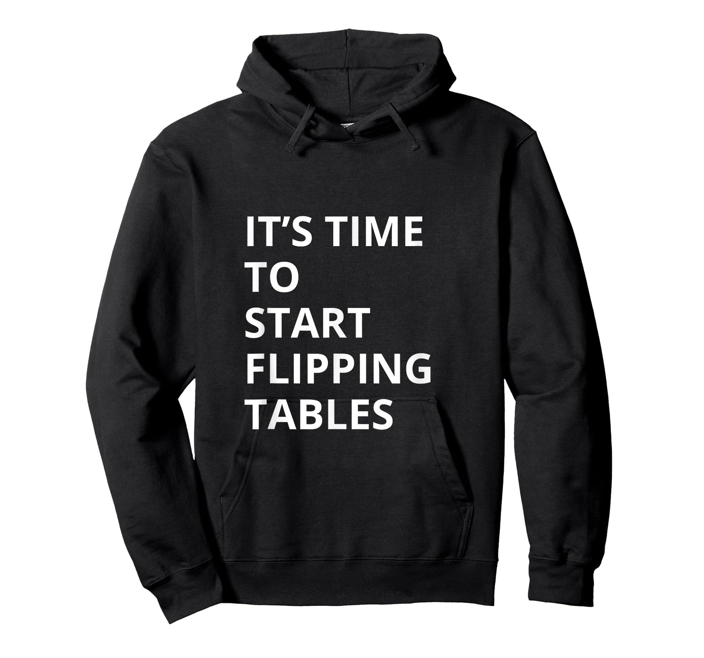 Start Flipping Tables Funny Rage Mood Meme T-Shirt