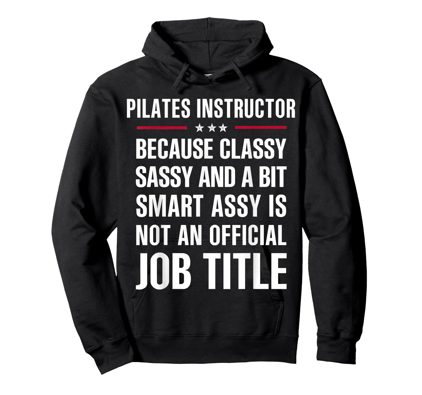 Inked - Gift For Classy Sassy Smart Assy PILATES INSTRUCTOR T-Shirt