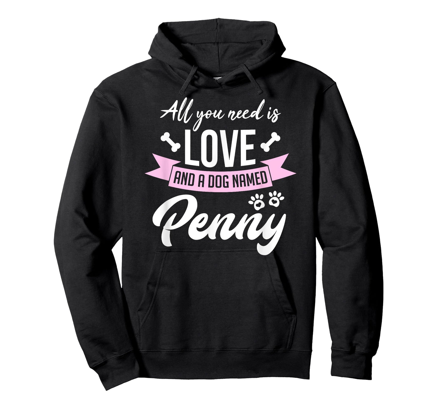 All You Need Is Love And A Dog Named Penny Owner T-Shirt T-Shirt