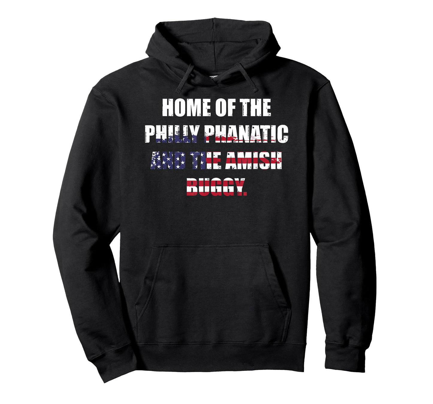 Home of the Philly Phanatic and the Amish buggy Pennsylvania T-Shirt