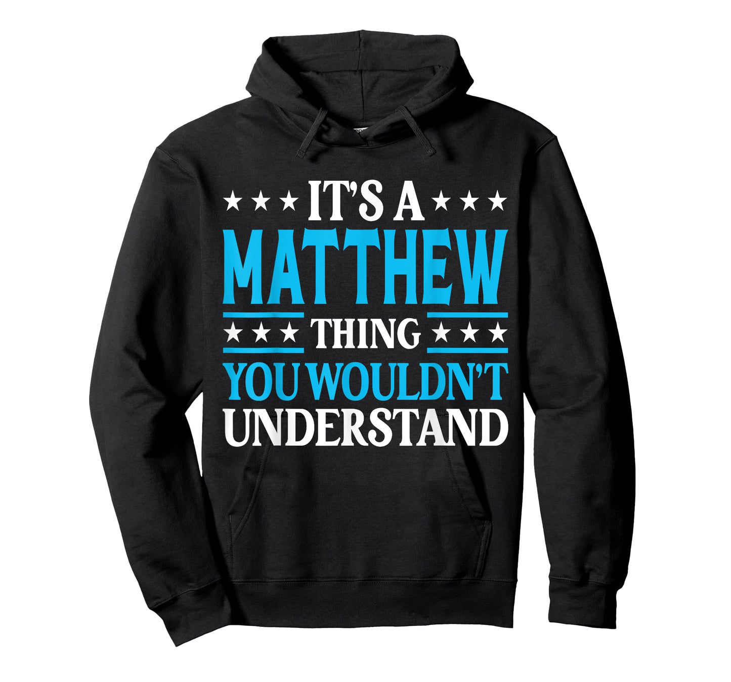 Matthew Thing Personal Name Funny Matthew T-Shirt