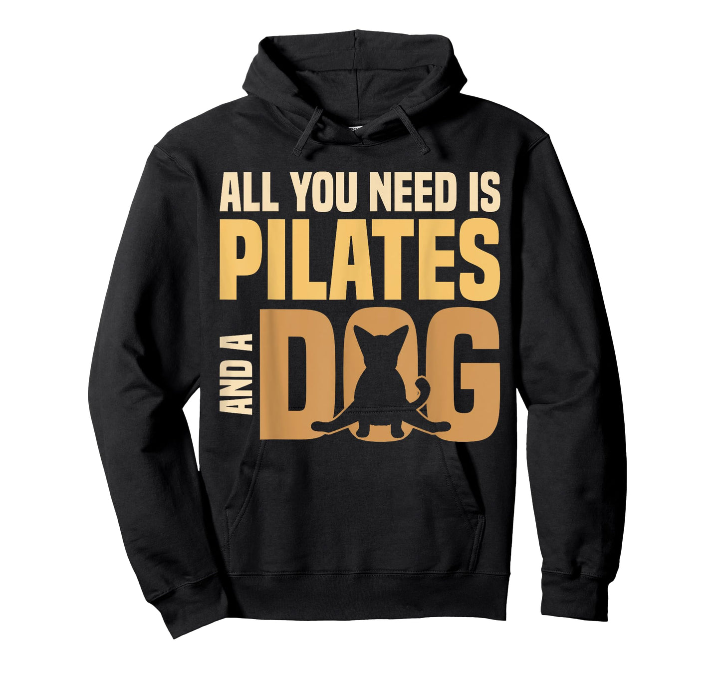 All You Need Is Pilates And A Dog Pilates Lover Men Women T-Shirt