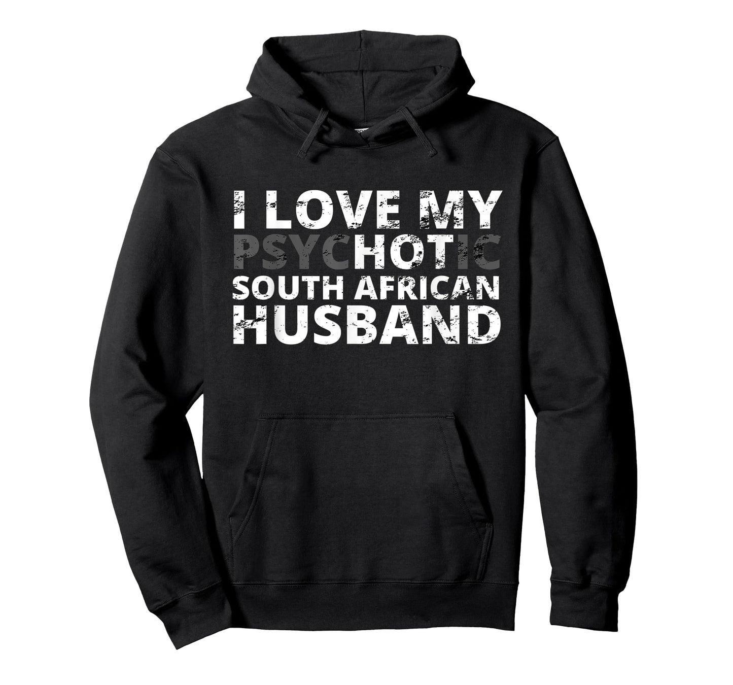 I Love My Hot South African Husband - Funny Wife T-Shirt