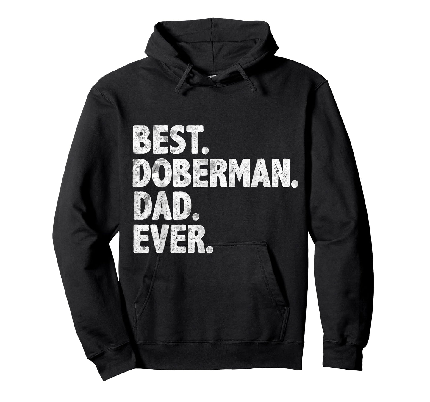 Best Doberman Dad Ever Funny Dog Owner Daddy Father's Day T-Shirt