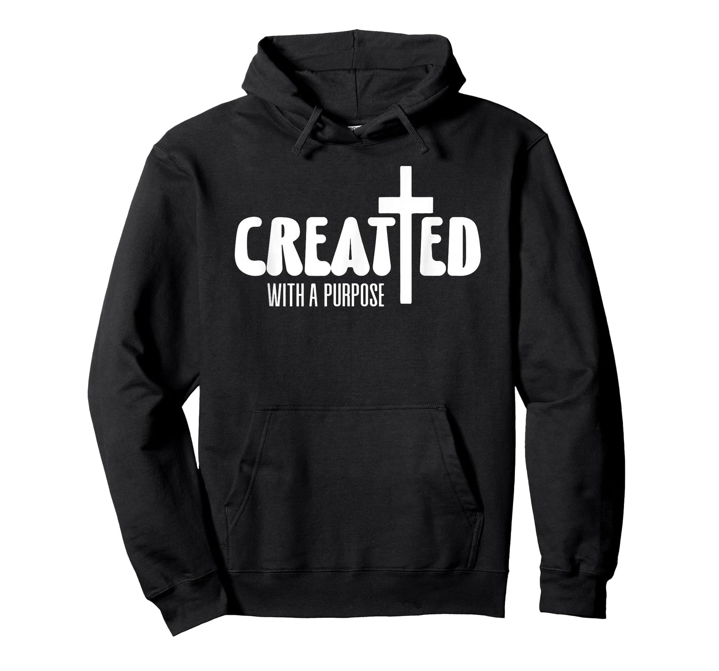 Motivational Quote Empowerment Created with A Purpose T-Shirt