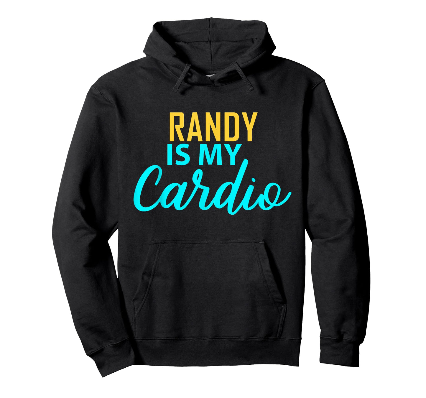 RANDY Is My Cardio T-Shirt Name RANDYS T-Shirt