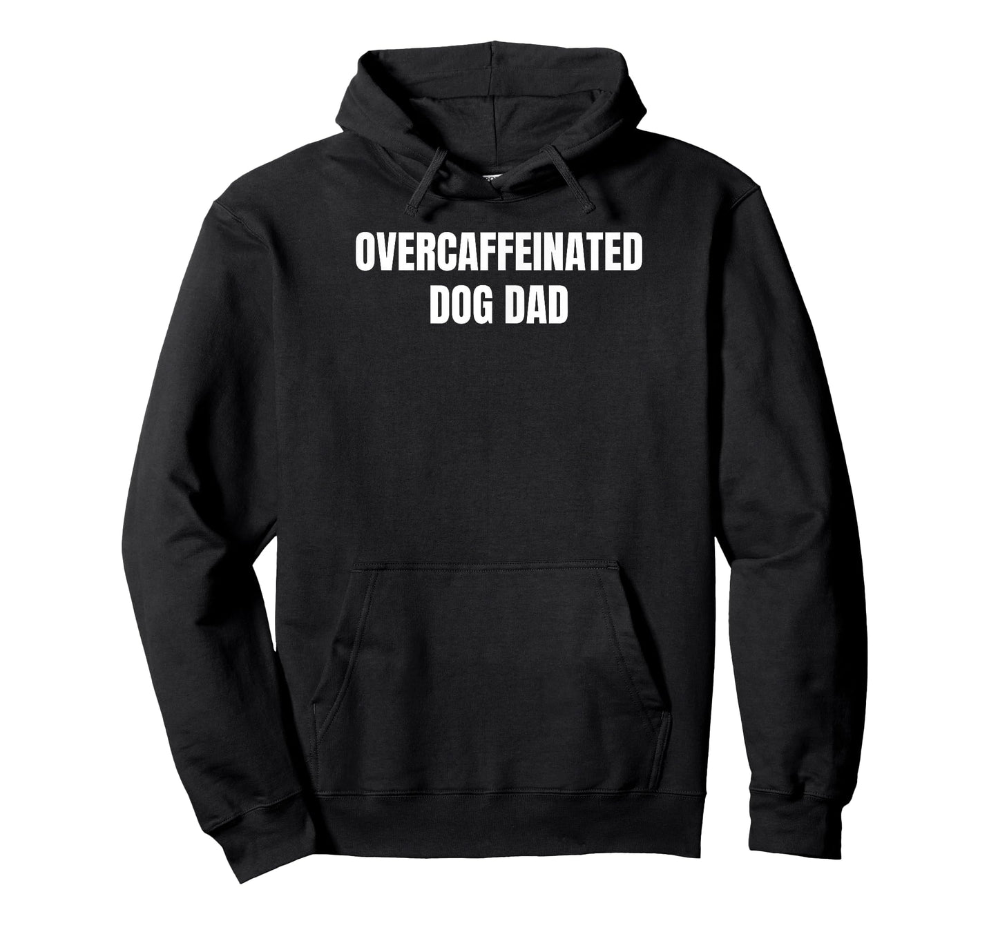 Overcaffeinated Dog Dad T-Shirt