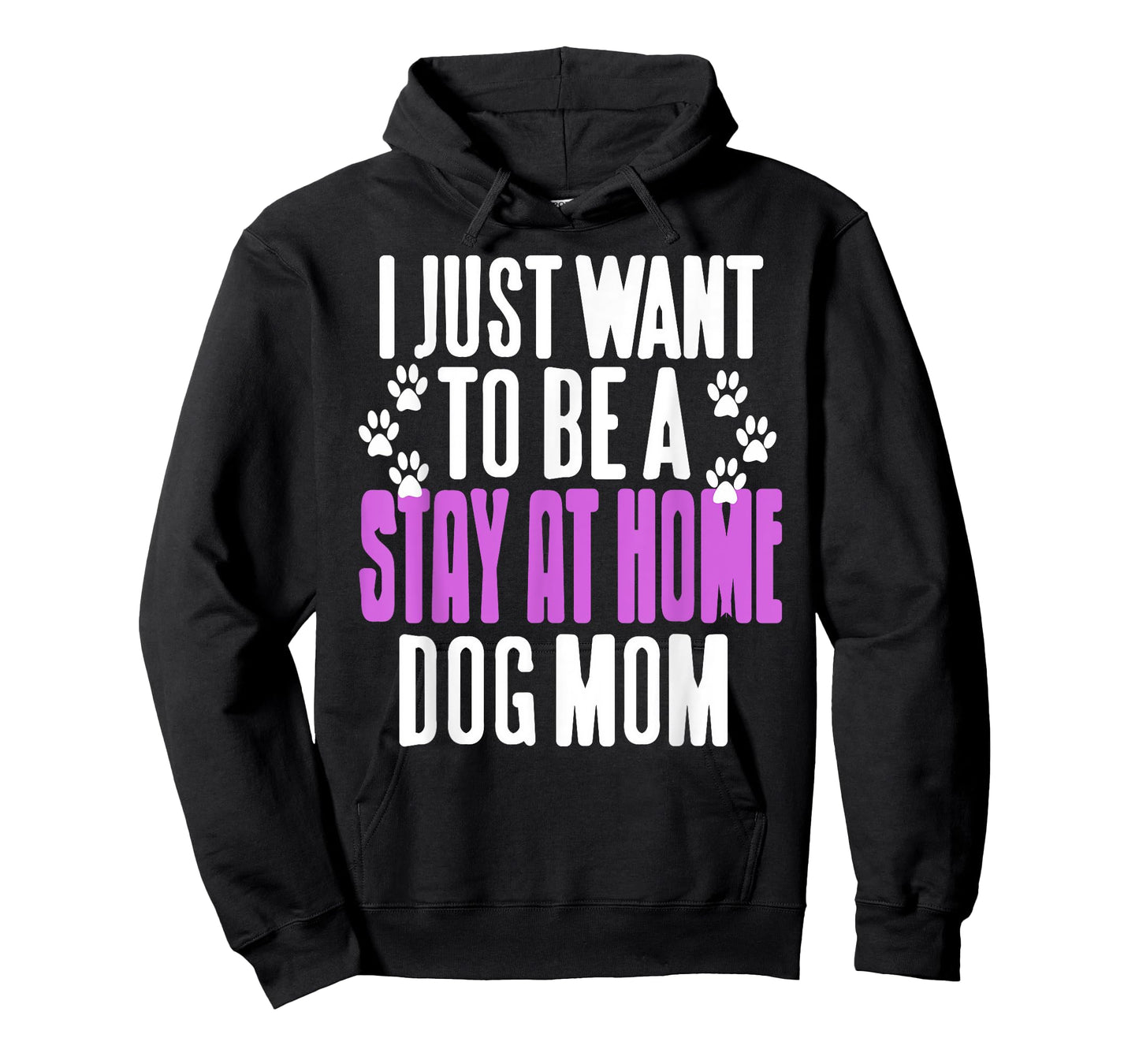 Stay at Home Dog Mom Life for Pet Obsessed Women T-Shirt