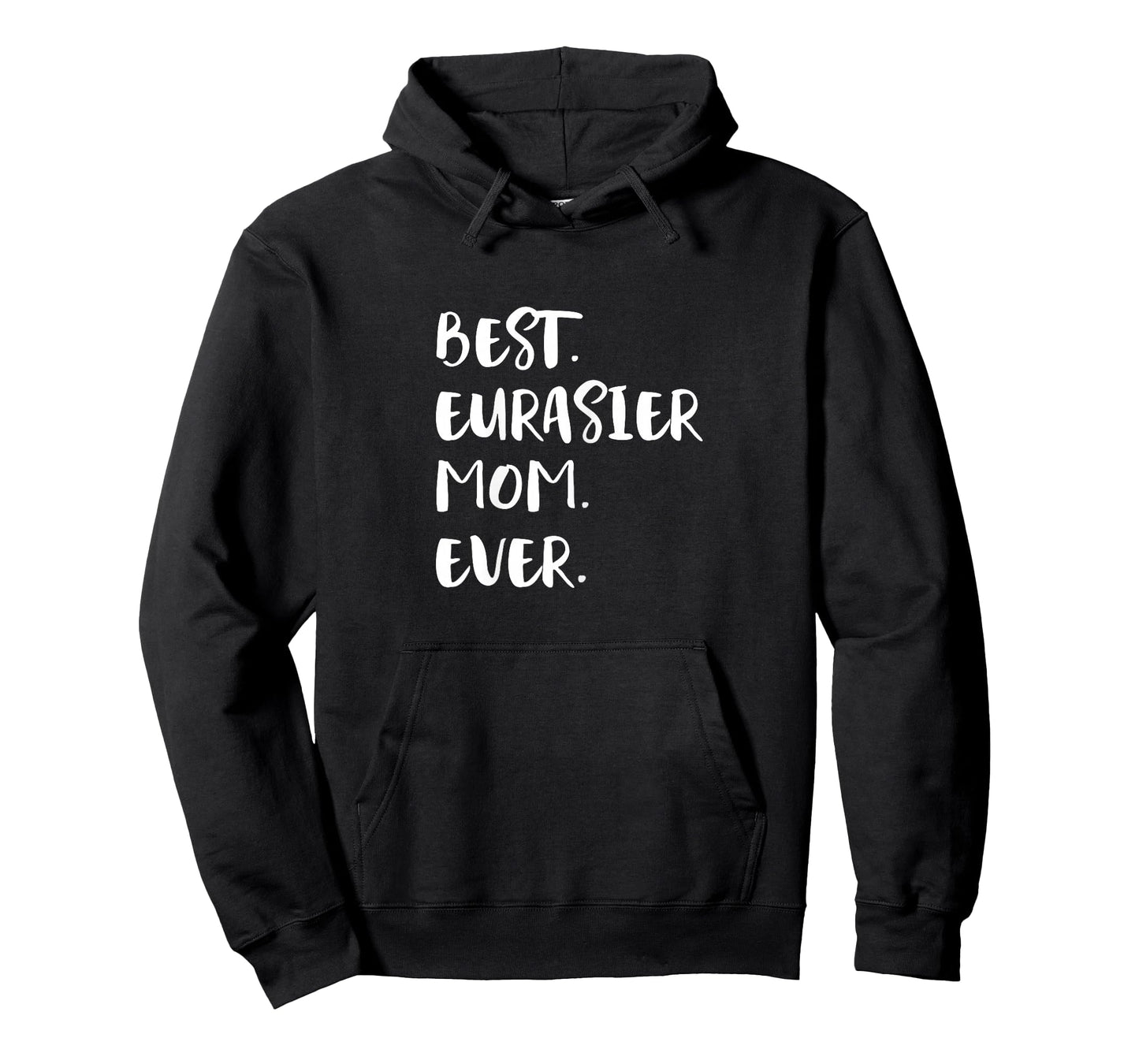 Eurasiers Best Eurasier Mom Ever Eurasian Dog T-Shirt