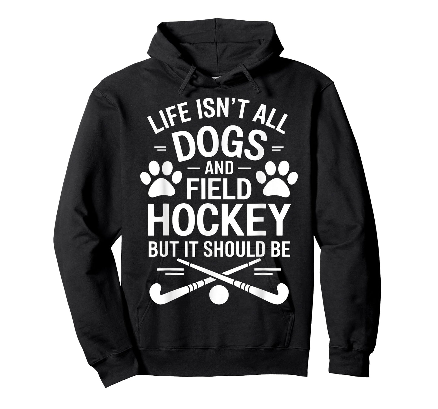 Field Hockey Dogs Funny Field Hockey T-Shirt