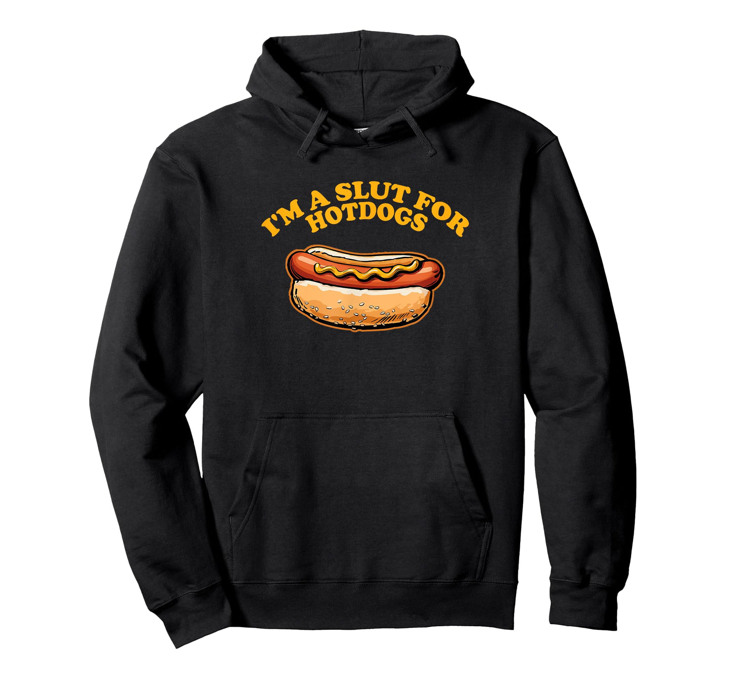 I'M A SLUT FOR HOTDOGS Funny Hungry Weiner Lovers T-Shirt