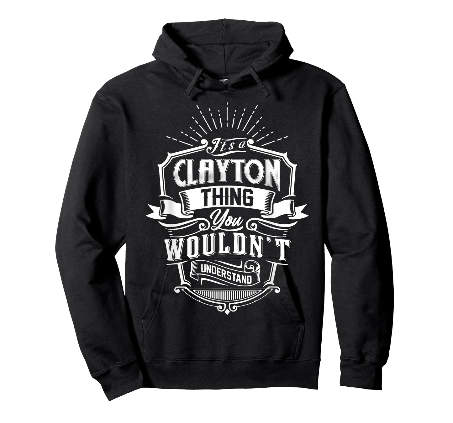 It's A CLAYTON Thing You Wouldn't Understand Name Vintage T-Shirt