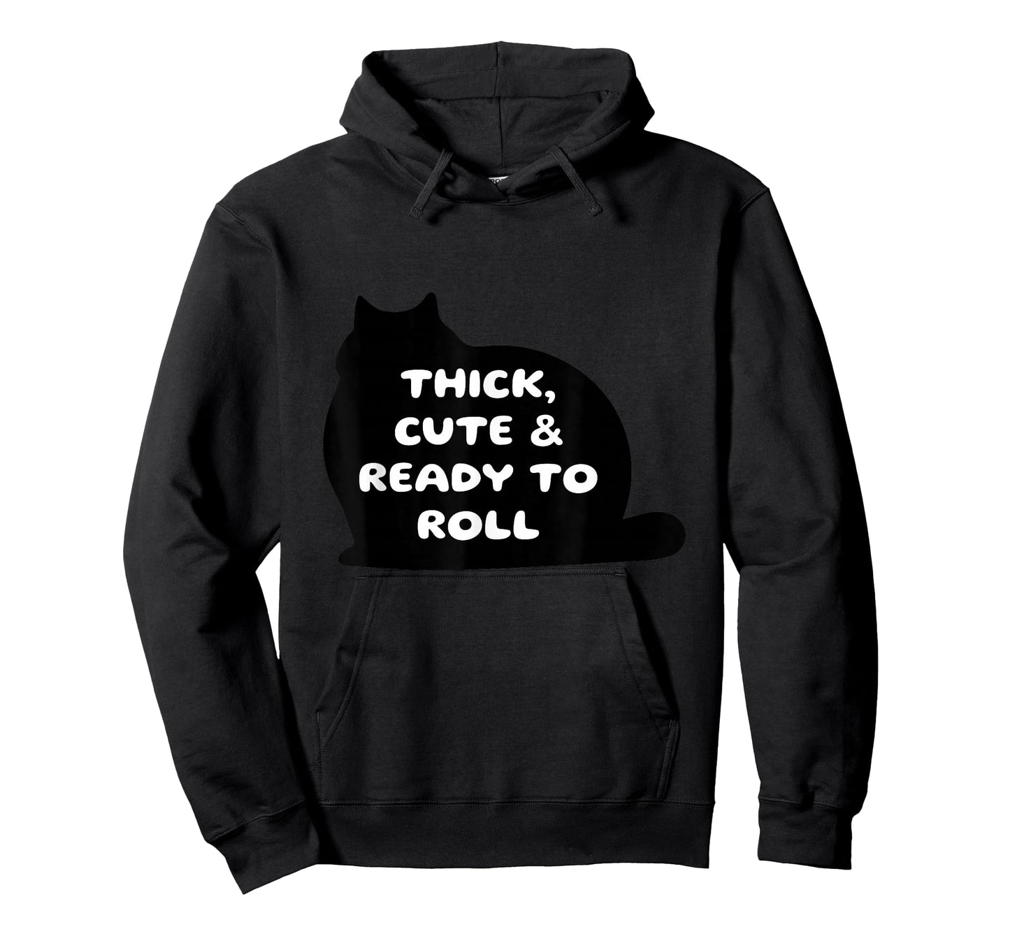 Thick Cute & Ready to Roll Cat Humor T-Shirt