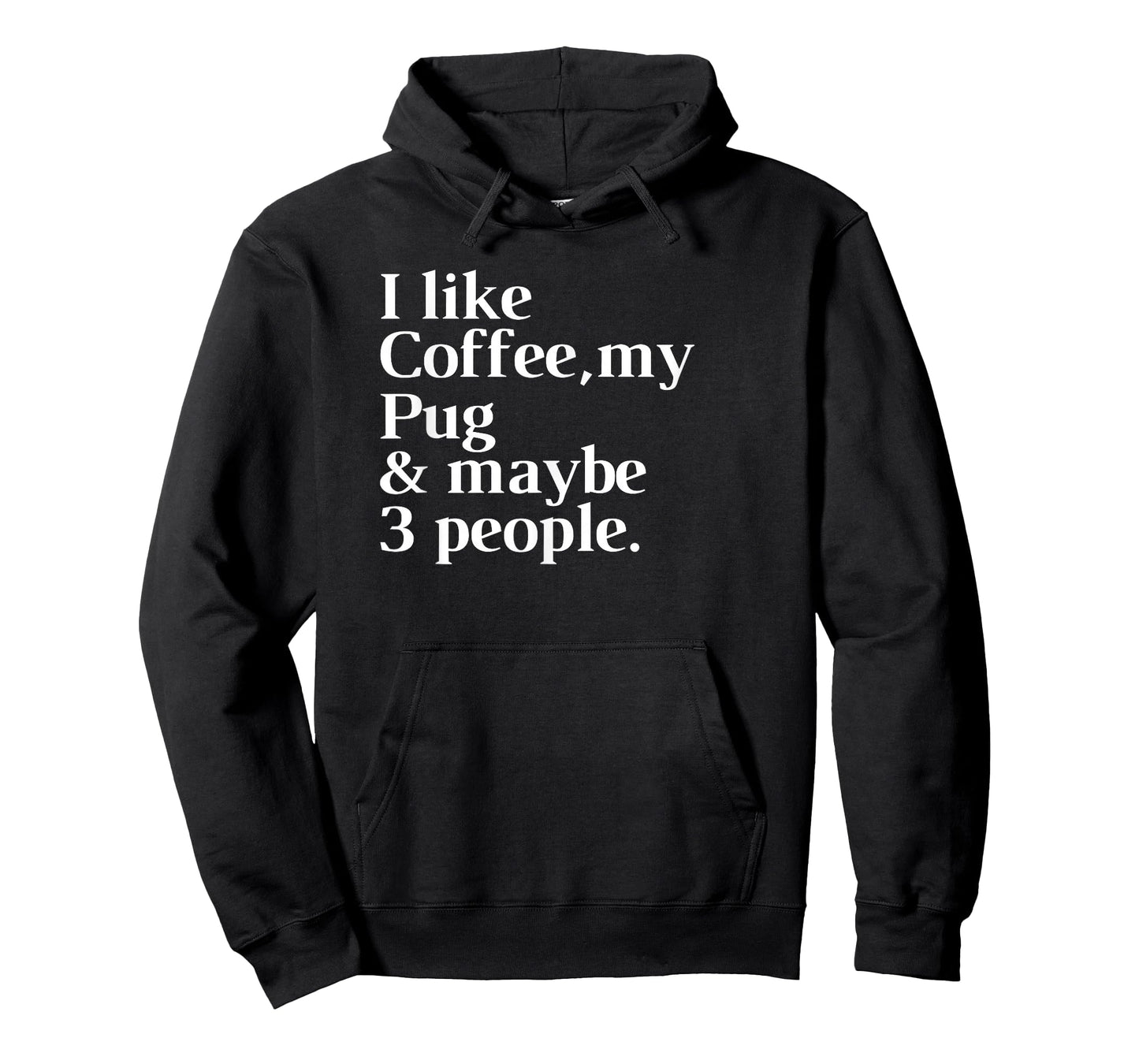 Pug Funny Dog Owner Coffee Lover Gift Women Men T-Shirt