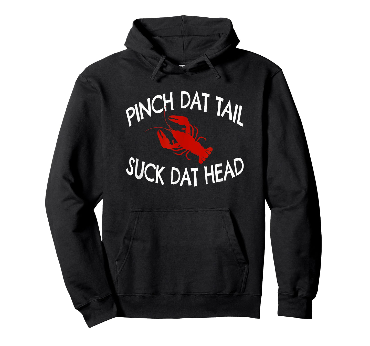 Pinch Dat Tail Suck Dat Head Funny Crawfish Boil T-Shirt