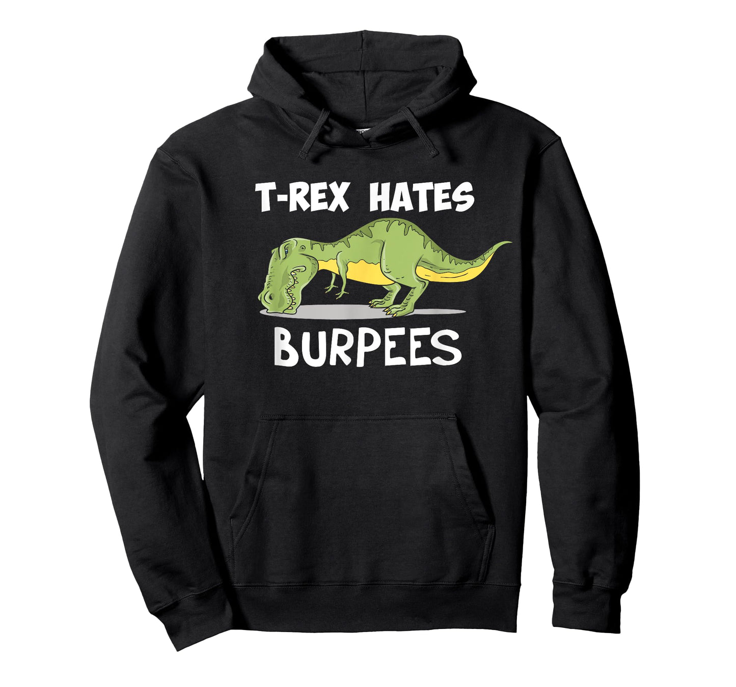 T Rex Hates Burpees Funny Dinosaur Enthusiast Gym Gift T-Shirt
