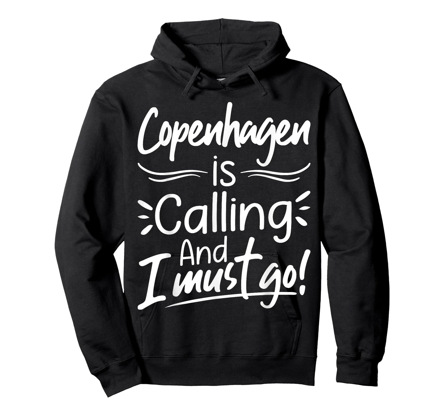 Copenhagen Is Calling and I Must Go Funny Denmark Travelling T-Shirt