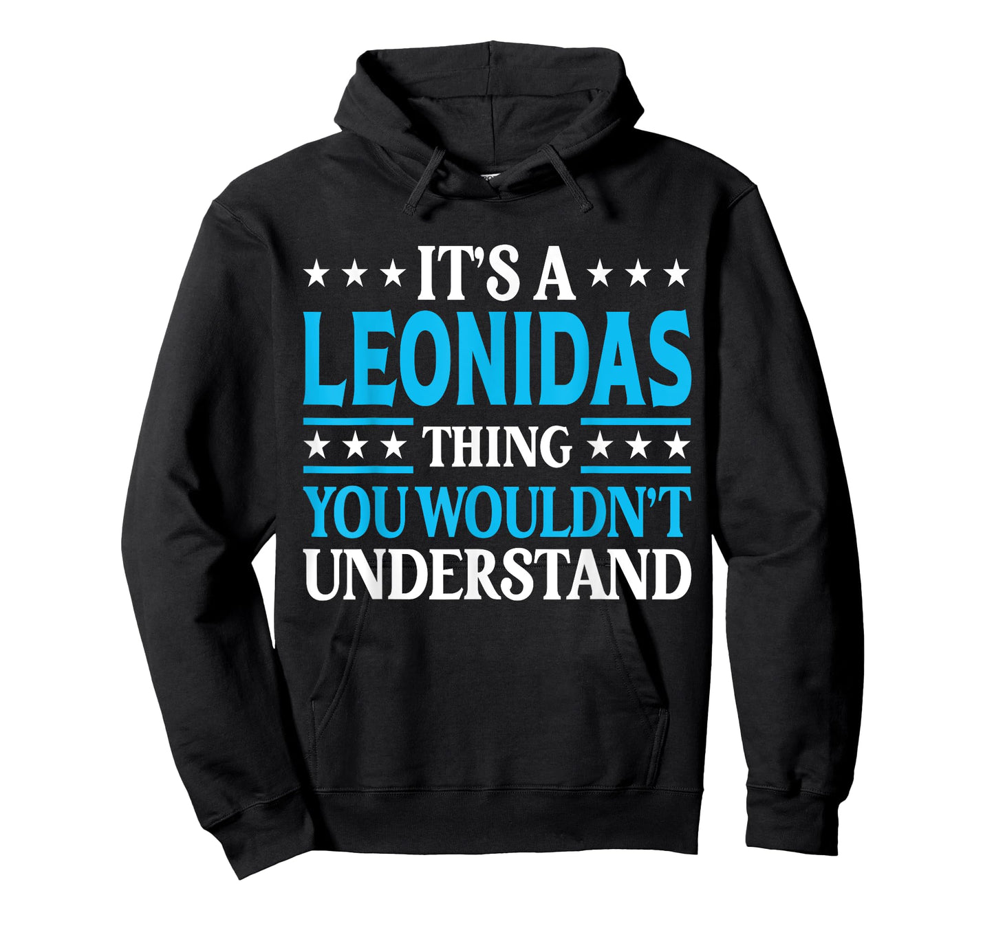 Leonidas Thing Personal Name Funny Leonidas T-Shirt