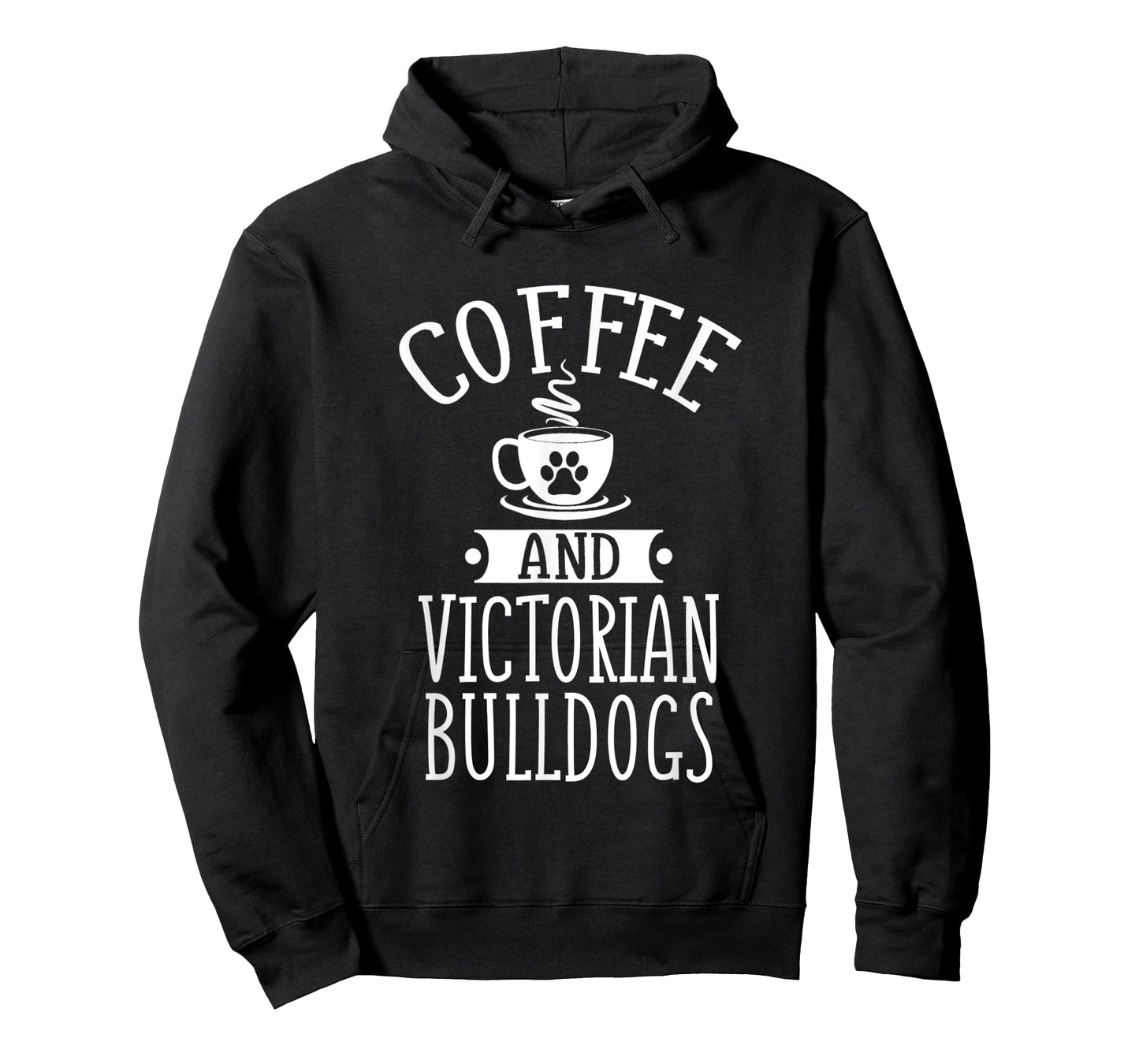 Victorian Bulldogs And Coffee Bulldog Mom Dog Lovers Gift Men Women T-Shirt
