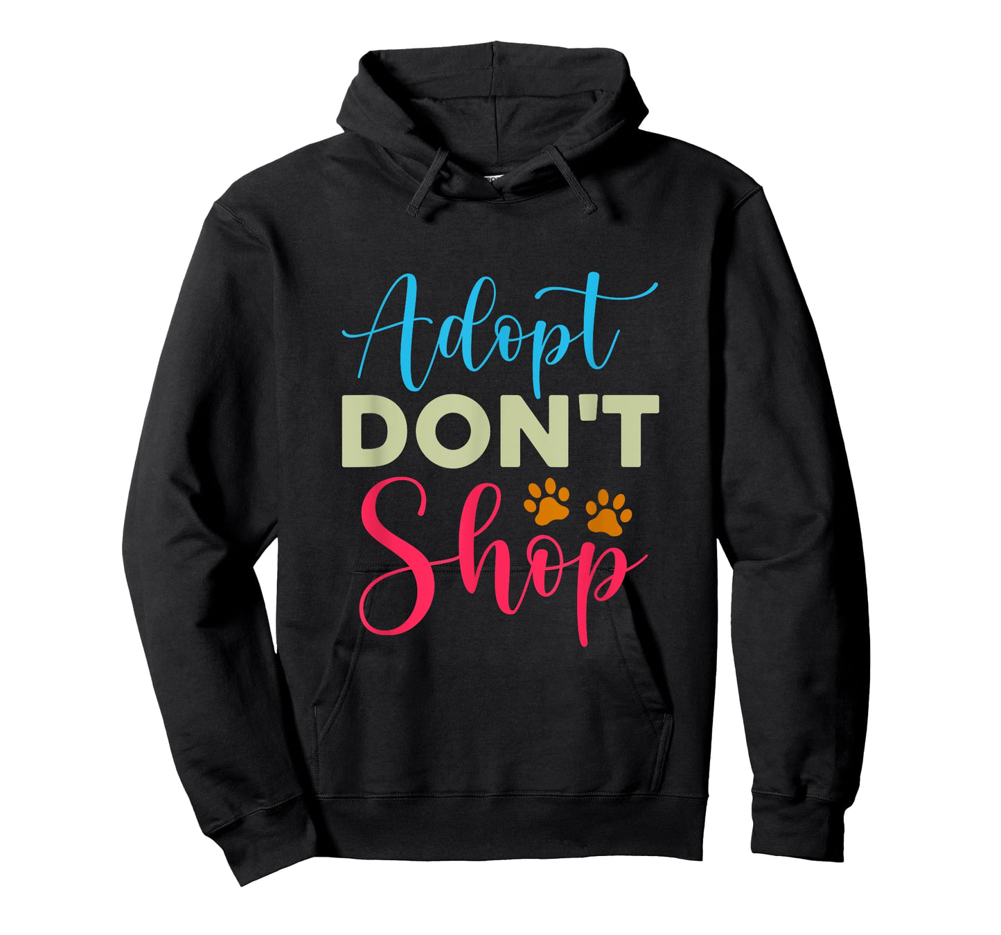Adopt Don’t Shop Funny Quote for Dog Lovers T-Shirt