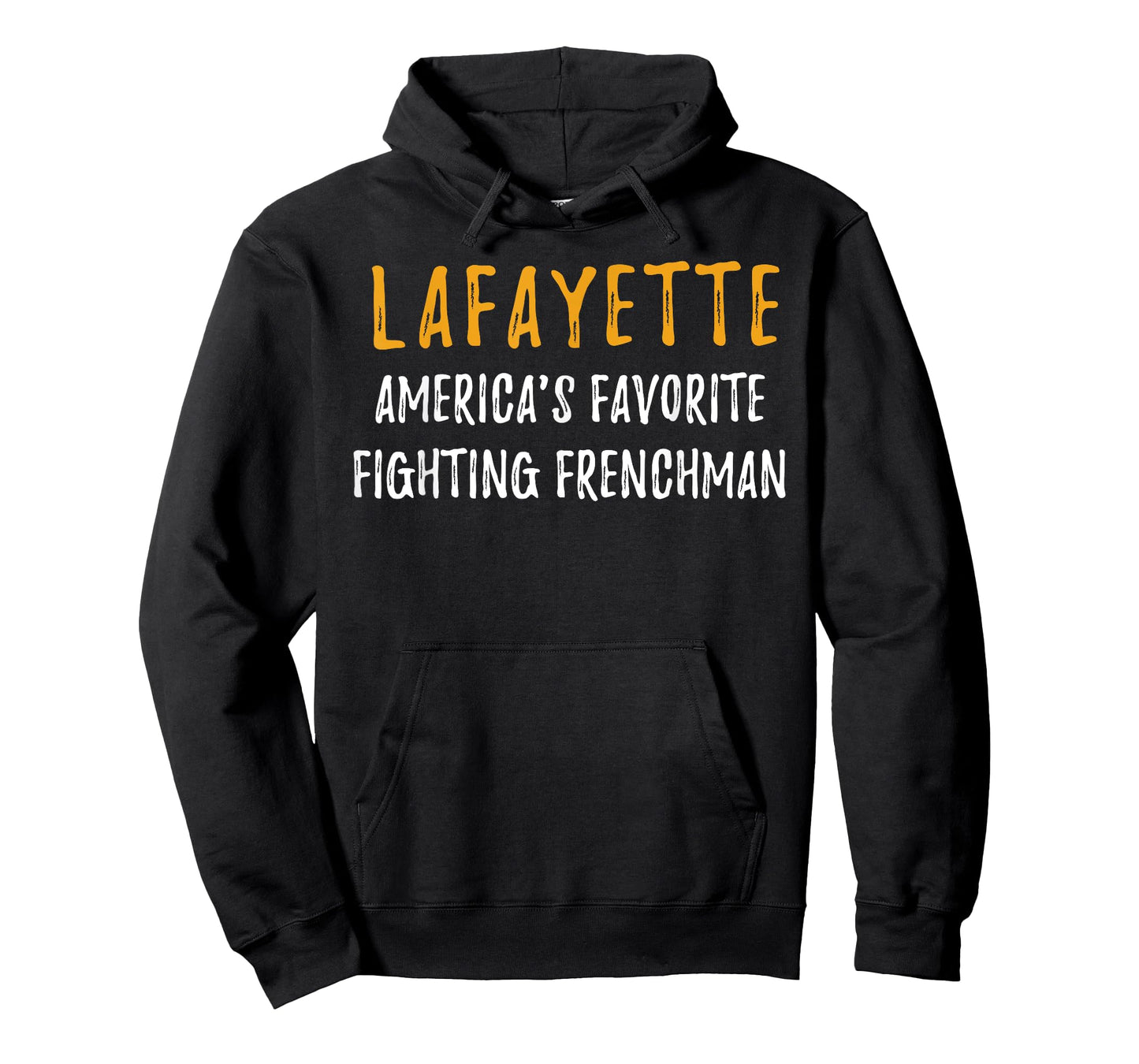 Lafayette Shirt Hamilton America Favorite Fighting Frenchman