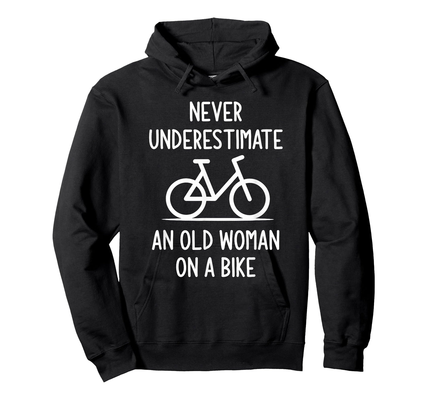 Bicycle, Never Underestimate An Old Woman On A Bike, Funny T-Shirt