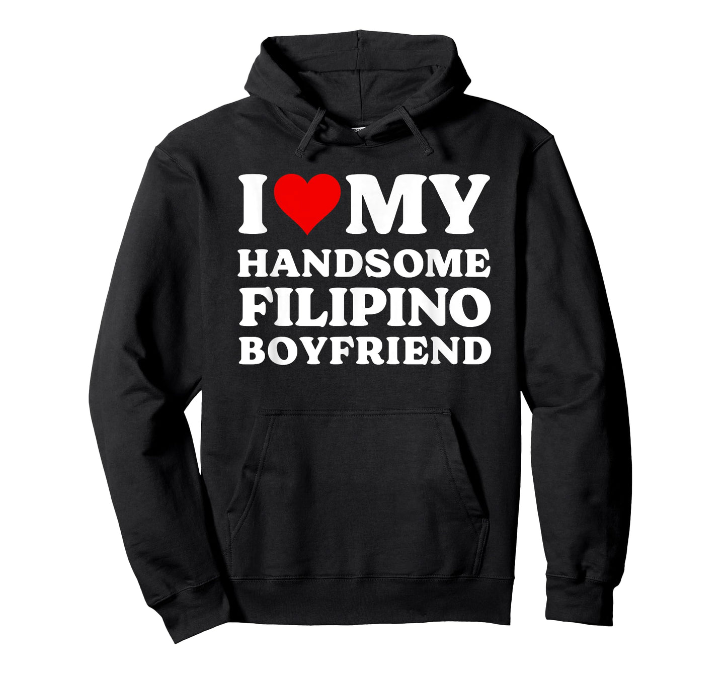 I Love My Handsome Filipino Boyfriend Shirt T-Shirt