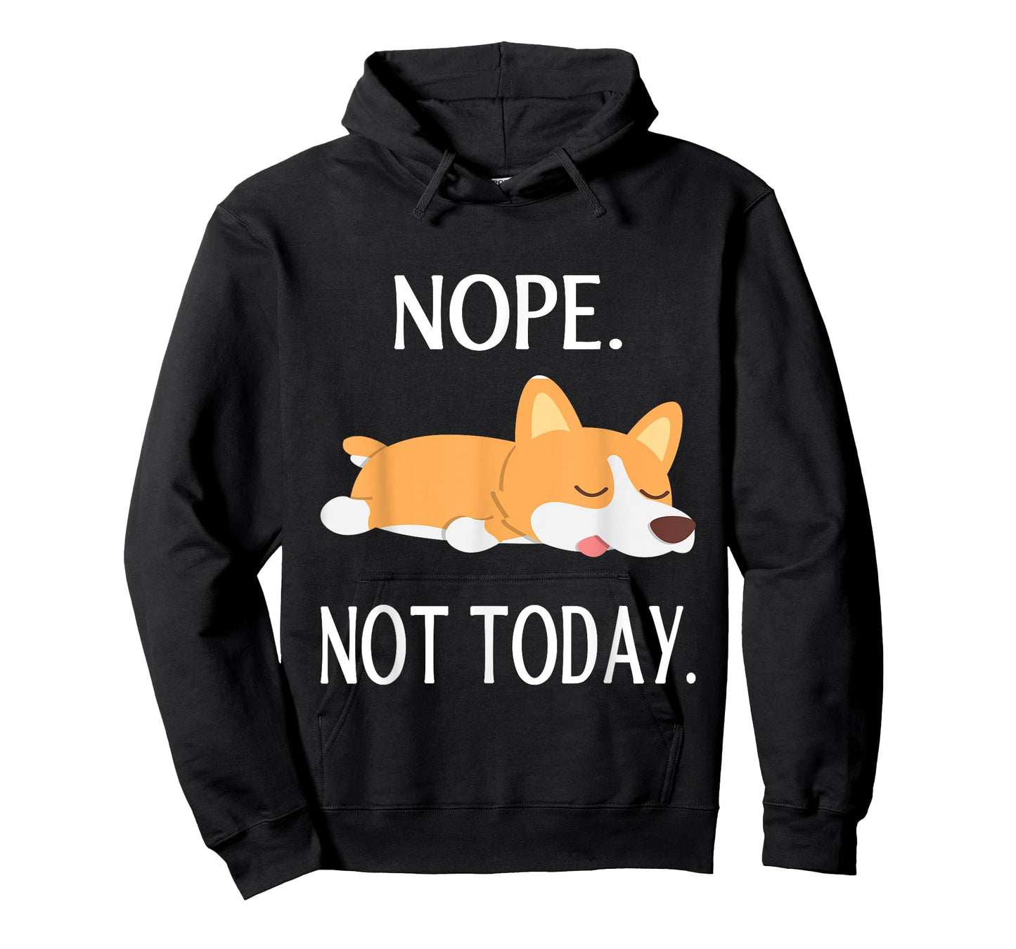 Lazy Corgi Nop Not Today Funny Corgi Dog Lovers Gift T-Shirt