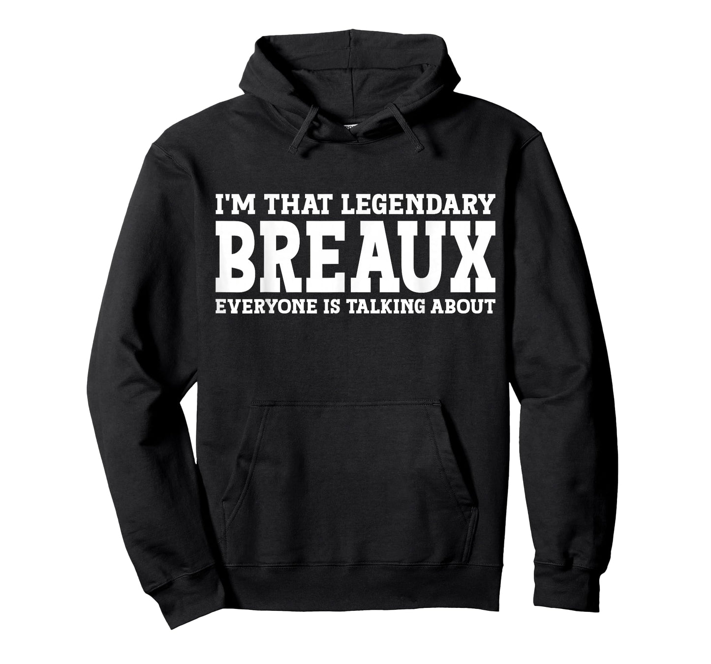 Breaux Surname Funny Team Family Last Name Breaux T-Shirt